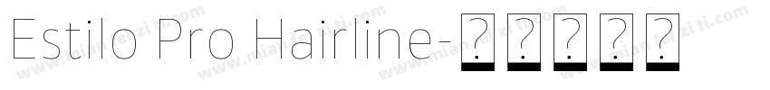 Estilo Pro Hairline字体转换